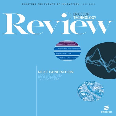 Ericsson Technology Review: Creating the next-generation edge-cloud ecosystem