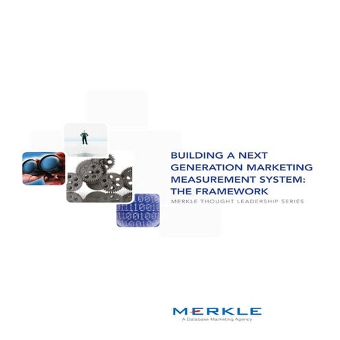 Next Generation Marketing Measurement