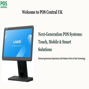 Next Generation POS Systems: Touch, Mobile and Smart Solutions | PPTX