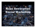 Next Generation Social Marketing