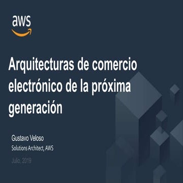Arquitecturas de comercio electrónico de la próxima generación