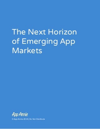 The Next Horizon of Emerging App Markets