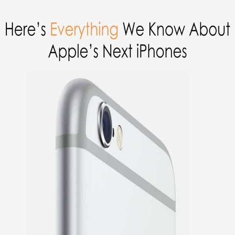 iPhone 7 (Probably) features