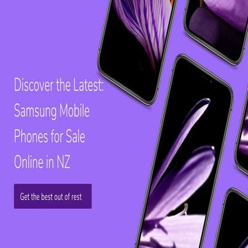 Next-Level Mobility - Samsung Phones Online in NZ.pptx