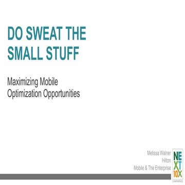 Maximizing Mobile Optimization 