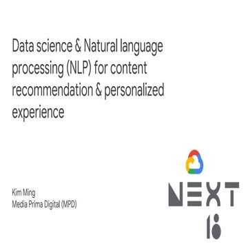 Google Next '18 extended -- data science & nlp for content recommendation