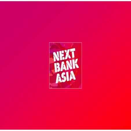 Next Bank Asia Overview & Sponsorship