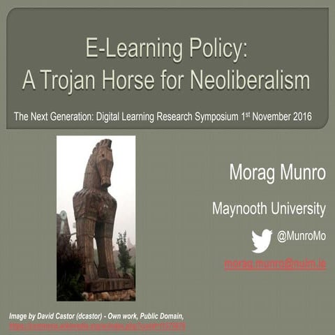 E-Learning Policy: A Trojan Horse for Neoliberalism