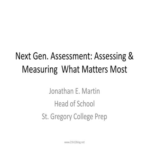 Next gen. assessments of learning