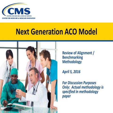 Open Door Foum: Next Generation ACO Model - 2017 Financial Methodology