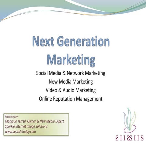 Next Generation Marketing