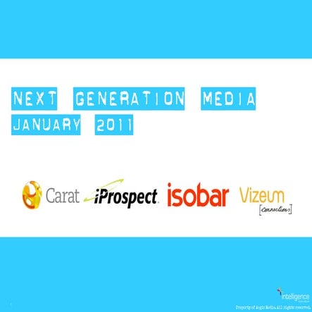 Next Generation Media Quarterly January 2011