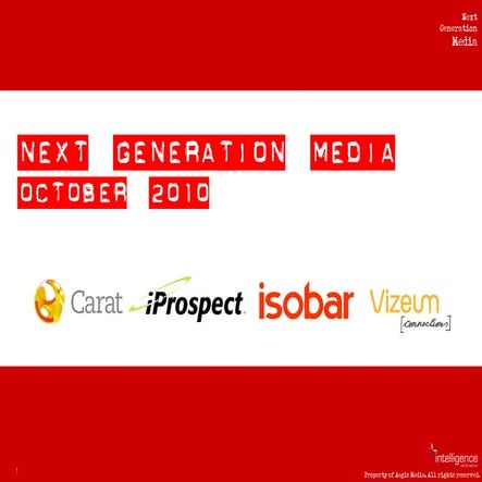 Next Generation Media Quarterly October 2010