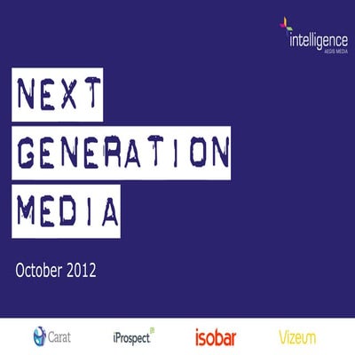 Next Generation Media Quarterly October 2012 