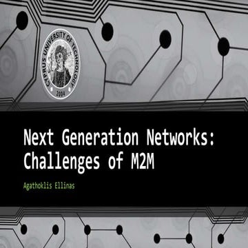 Next generation networks