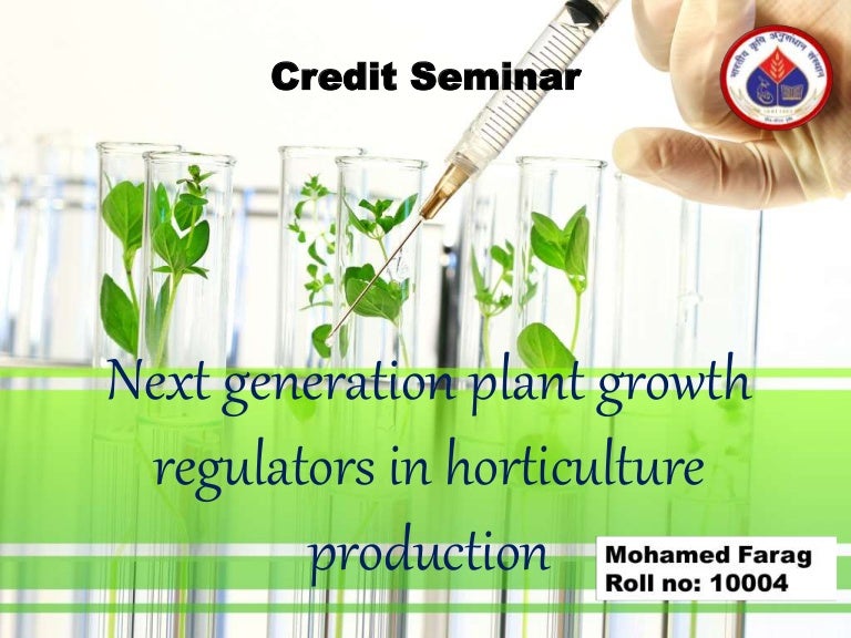 Next generation plant growth regulators in horticulture production