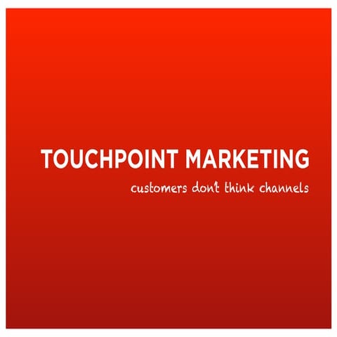 Touchpoint Marketing