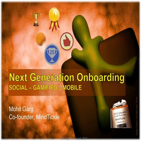 Next Generation Onboarding - Social, Gamified and Mobile