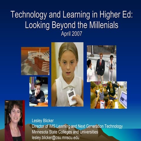 Technology and Learning in Higher Ed: Looking Beyond the Millenials