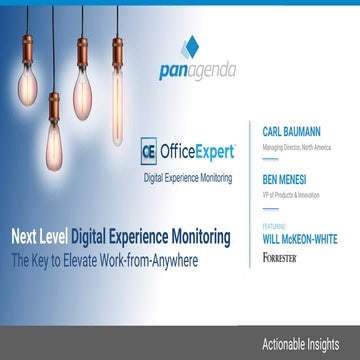 Next Level Digital Experience Monitoring Solutions: The Key to Elevate Work-F...