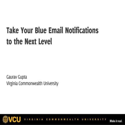 Take Your Blue Email Notifications to the Next Level