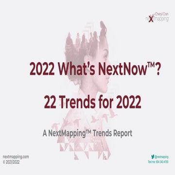 22 Trends for 2022 - A NextNow White-paper by NextMapping 