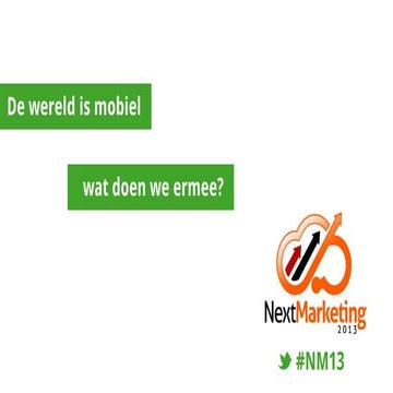 Mobile Marketing - mobiele ontwikkelingen en oplossingen