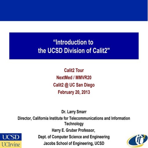 Introduction to the UCSD Division of Calit2