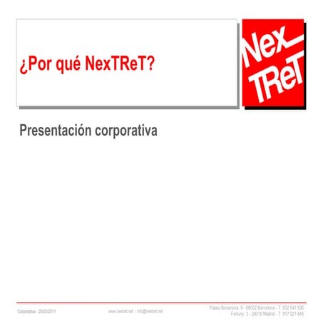 NexTReT Nueva presentación corporativa