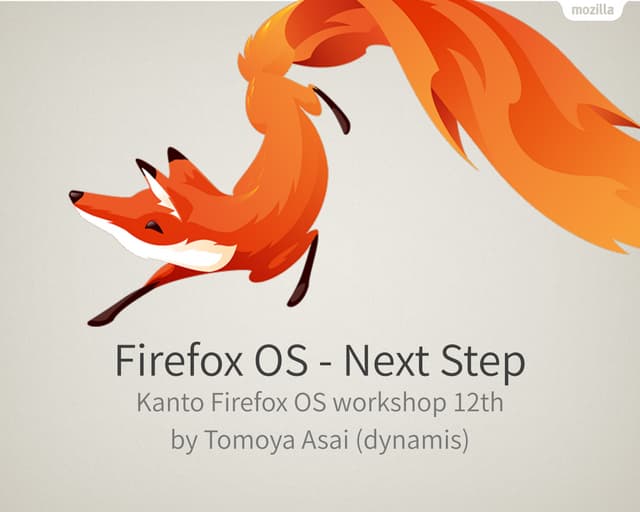 Next step of Firefox OS