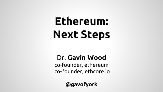 Ethereum: Next steps...