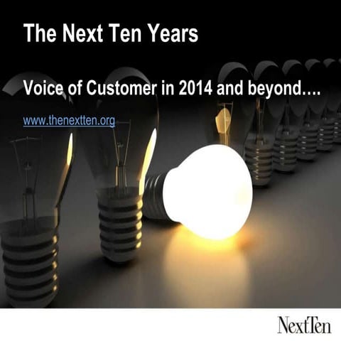 Voice of Customer and Beyond