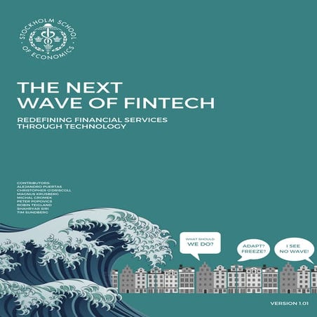 Next Wave of Fintech: Redefining Financial Services through Technology