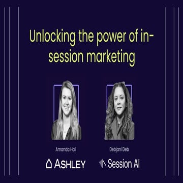 Unlocking the power of in-session marketing to convert the anonymous