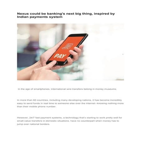 Nexus could be banking's next big thing, inspired by indian payments system