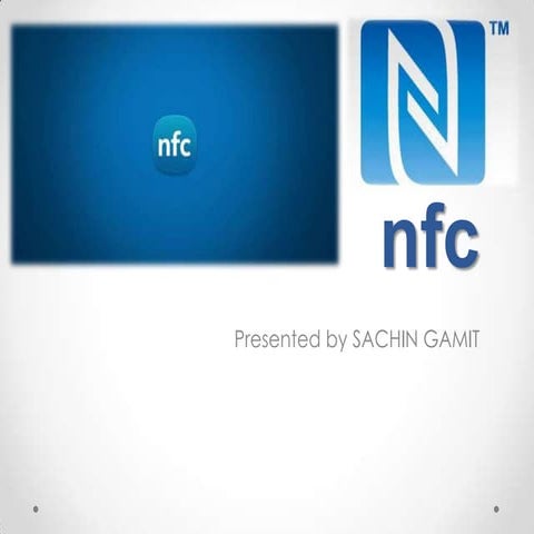Nfc- Near Field Communicatio