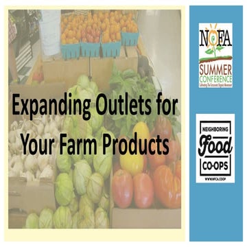Expanding Outlets for Your Farm Products