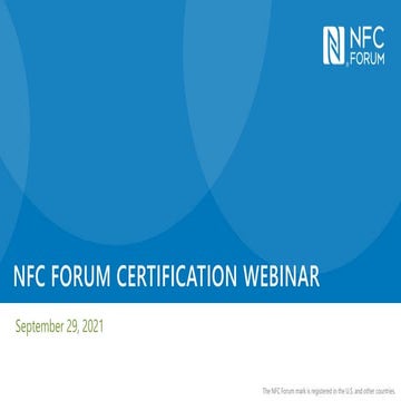 NFC Forum Certification Program Webinar