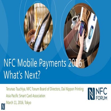 NFC Mobile Payments 2016 What’s Next?