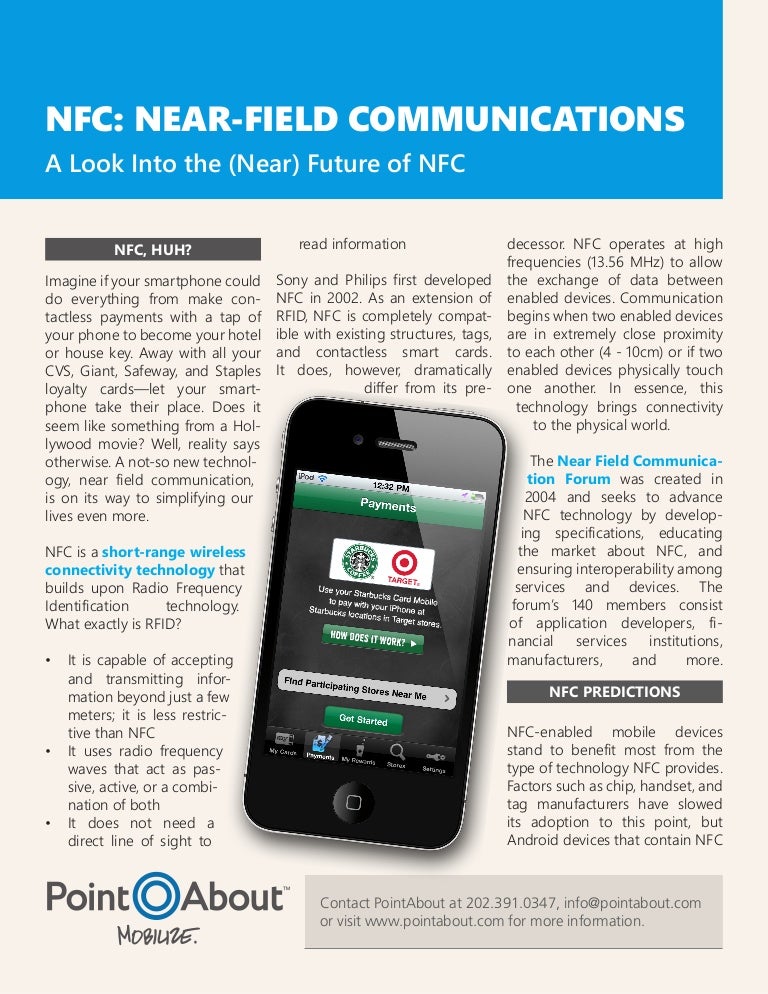 NFC Near Field Communication A Look Into the (Near) Future of NFC