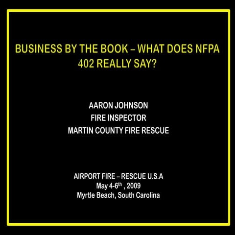 NFPA 402 -- ARFF By the Book