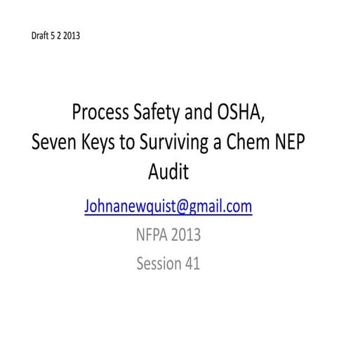 Nfpa process safety and osha, seven keys to surviving a chem nep audi