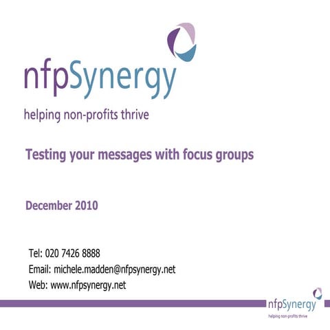Testing your messages with focus groups