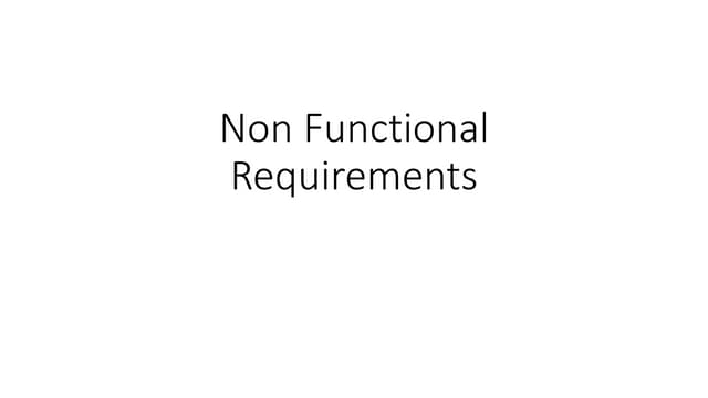 Non Functional Requirement.