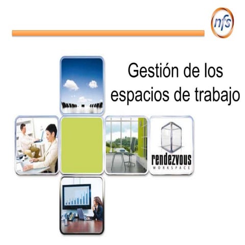 NFS: para la gestion de espacios de trabajo