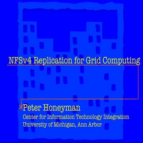 NFSv4 Replication for Grid Computing