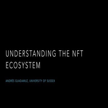 Understanding the NFT Ecosystem 