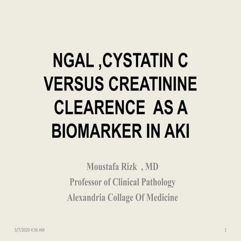 Ngal ,cystatin c versus creatinine clearence as
