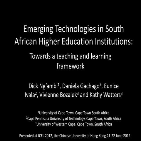 Emerging Technologies in South African Higher Education Institutions: towards...