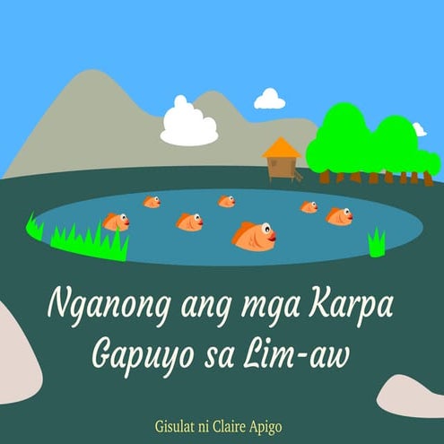 Nganong ang mga Karpa Gapuyo sa Lim-aw | PDF